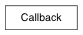 Inheritance diagram of Callback