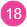 18