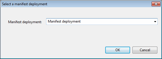 Select a Manifest Deployment dialog