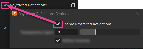 Raytraced Reflections menu checked