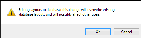 Warning message displayed when pushing layouts to master database