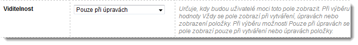 Nastavení viditelnosti rozevíracího seznamu