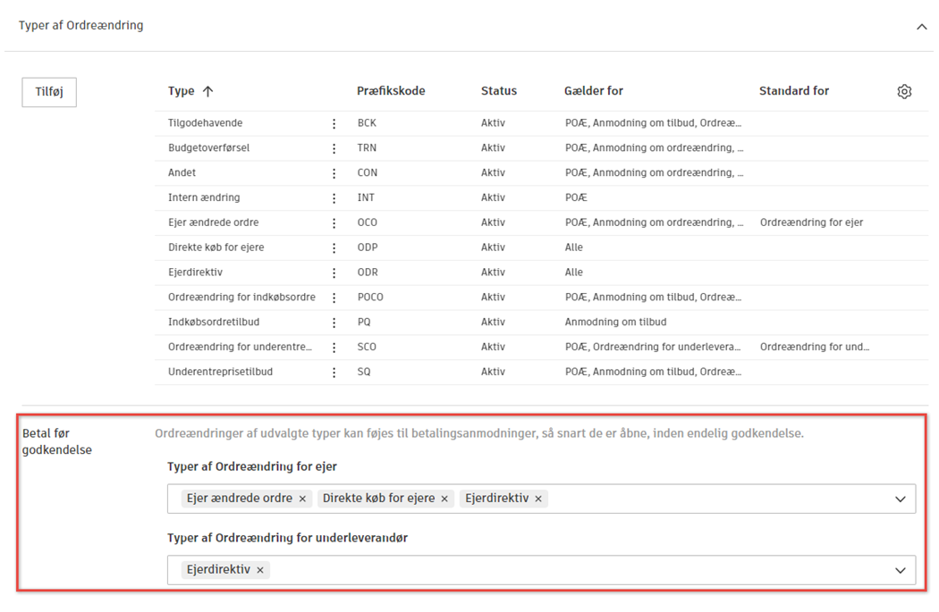 Indstillinger for betaling før godkendelse, der viser rullemenuer for valg af OCO- og SCO-type