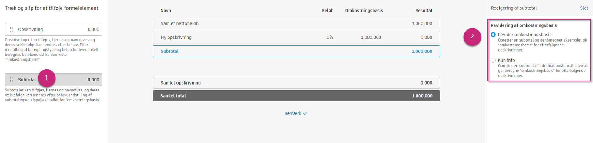 Indstillingsvalgmuligheder for subtotal, der viser alternativknapperne Revider omkostningsbasis og Kun info