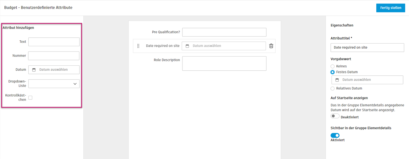 Gruppe Benutzerdefinierte Attribute mit verfügbaren Attributtypen: Text, Zahl, Datum, Dropdown-Liste und Kontrollkästchen mit Drag-and-Drop-Benutzeroberfläche