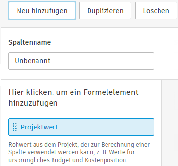 Benutzerdefinierte Spalte Projektwert