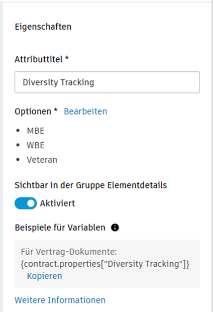 Gruppe Eigenschaften für Dropdown-Attribut Diversity Tracking mit Optionen für MBE, WBE, DBE, SDVOB und Sonstige