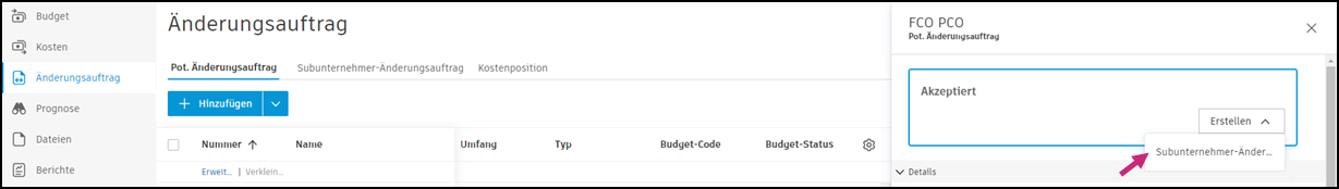 Schaltfläche und Benutzeroberfläche Subunternehmer-Änderungsauftrag erstellen zum Erstellen von Subunternehmer-Änderungsaufträgen