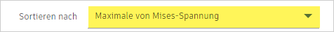 Detailansicht - Sortieren nach von Mises-Spannung