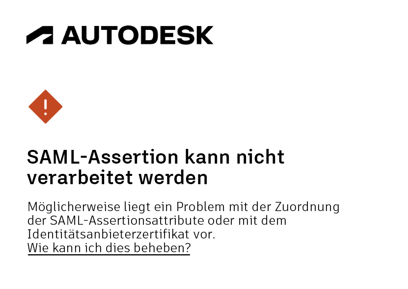Fehler – SAML-Assertion kann nicht verarbeitet werden
