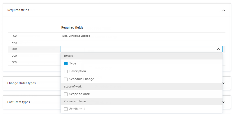 Required fields for change order configuration