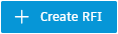 Create RFI Button