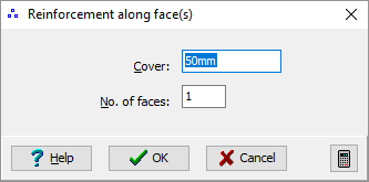 Reinforcement along face(s)