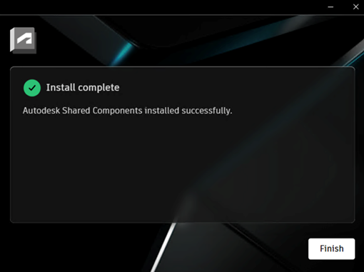 Autodesk Shared Components completed installation window.