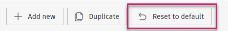 Reset to default button in Manage columns for a system budget column