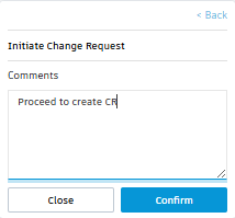 enter comment change request creation confirm