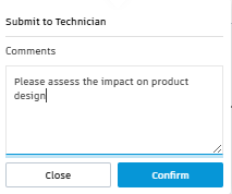 enter comment submit to technician