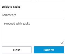 enter comment confirm initiate task