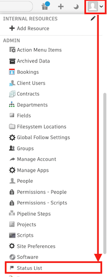 Go the Admin menu to find the Status List