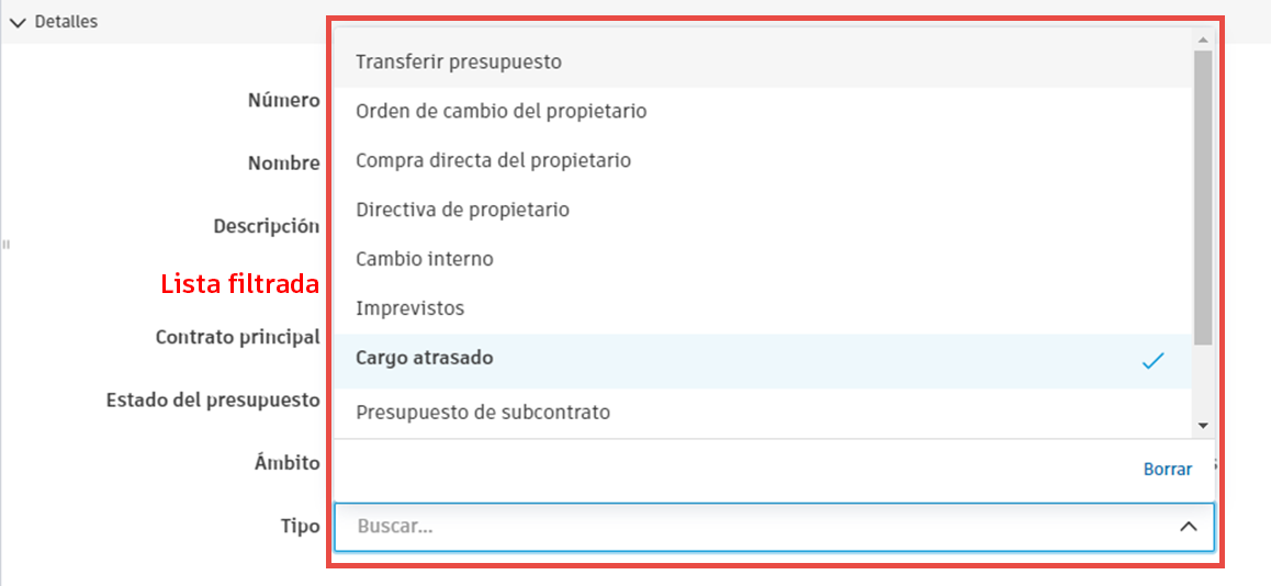 Lista filtrada de Tipo de orden de cambio que muestra las opciones de tipo en el menú desplegable