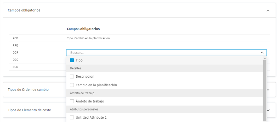Campos obligatorios para la configuración de órdenes de cambio que muestran la selección desplegable de campos obligatorios