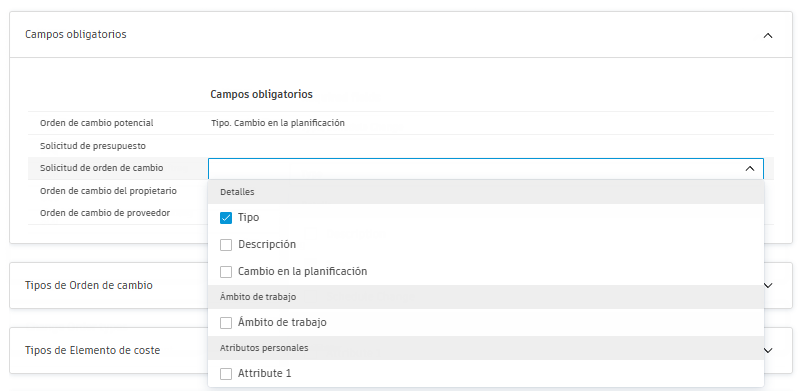 Campos obligatorios para la configuración de órdenes de cambio