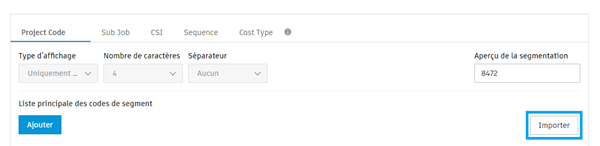 Bouton Importer dans la section Liste principale des codes de segment