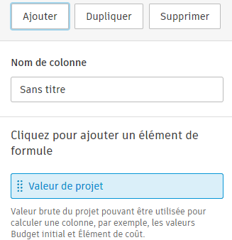Colonne personnalisée Valeur du projet