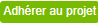 Cliquer pour adhérer au projet