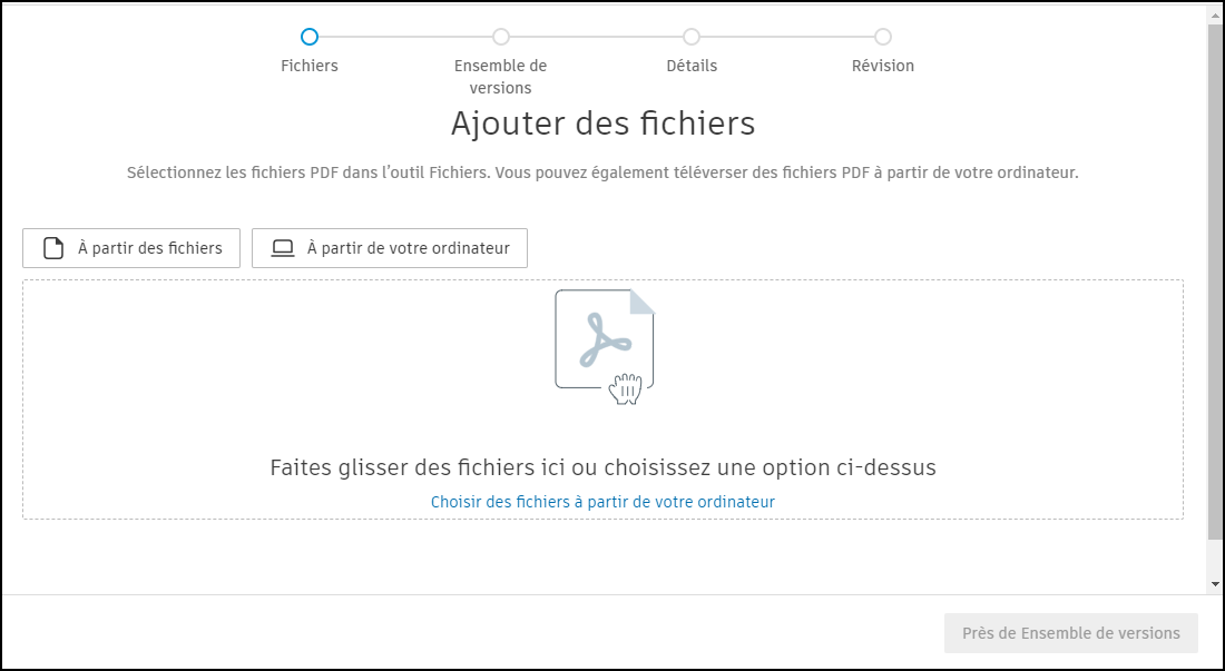 Zone Ajouter des fichiers