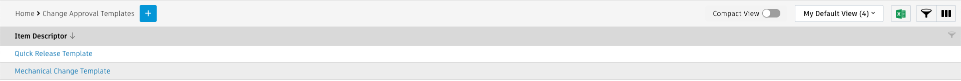 変更承認テンプレートのリスト