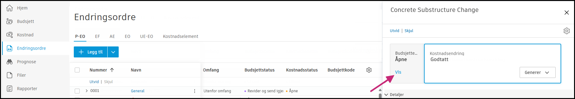 Vindu for kostnadsendring som viser EF med godtatt status