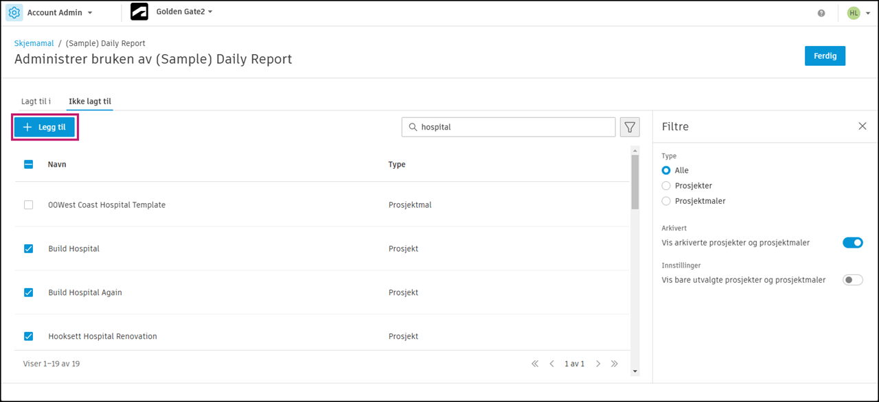 Legg til skjemamal i prosjekter eller maler