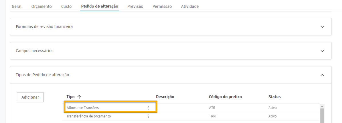 Configuração do tipo de pedido de alteração mostrando a configuração de Transferências de provisão