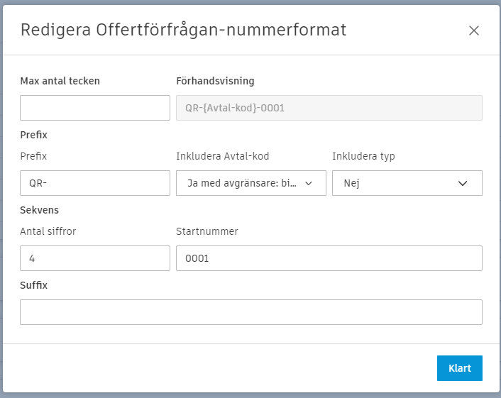 Dialogrutan Redigera nummerformat för Offertförfrågan (RFQ) som visar fält för maximalt antal tecken, prefix, siffror, startnummer och suffix