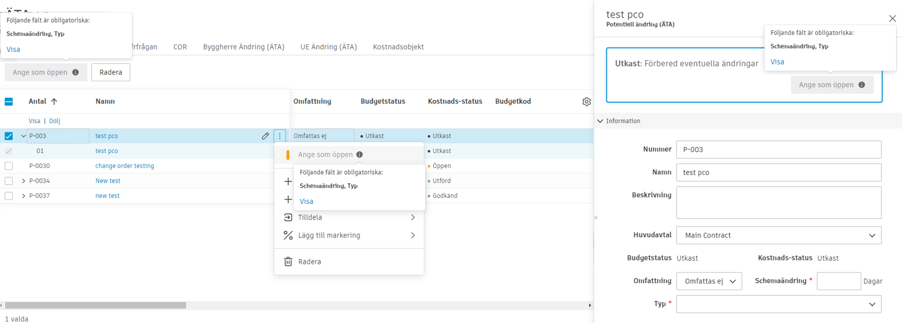 Valideringsmeddelande för obligatoriska fält som visar vilka obligatoriska fält saknas med knappen Visa för att omdirigera till data som saknas