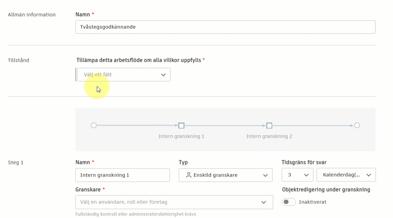Exempel på villkor för godkännande