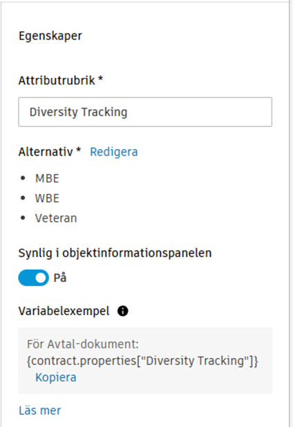 Egenskapspanel för listrutan för attributet Mångfaldsspårning med alternativ för MBE, WBE, DBE, SDFOB och annat