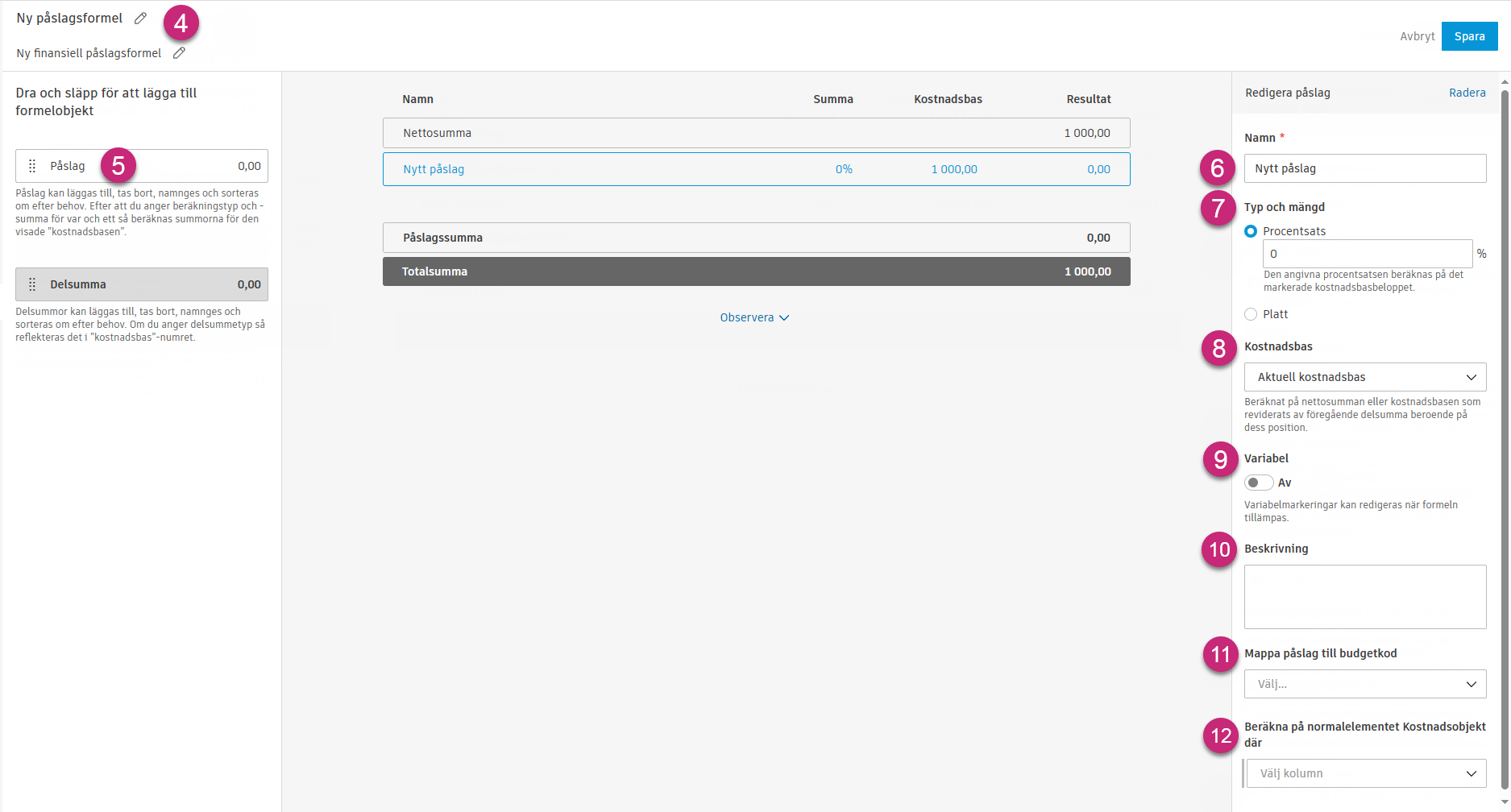 Konfigurationssteg för ekonomisk markering av formel