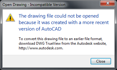 marcador Interpretativo Peladura El archivo de dibujo no se puede abrir porque se ha creado con una versión  más reciente de AutoCAD" al abrir un archivo en AutoCAD