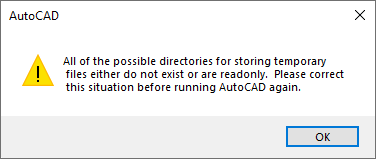 AutoCAD 製品の起動時に、「一時ファイルを格納できるフォルダが存在