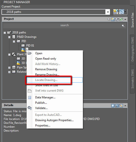 "Locate drawing..." cannot be used in Project Manager of AutoCAD Plant 3D