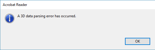 Ein Fehler Bei Der 3d Datenanalyse Ist Aufgetreten Beim Lesen Von 3d Pdf Dateien Aus Inventor Mit Adobe Acrobat Reader Inventor Autodesk Knowledge Network