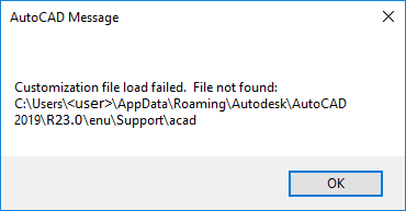 customization file load failed file not found autocad 2021