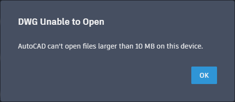 Autocad Can T Open Files Larger Than 10 Mb On This Device In Autocad Web Autocad Autodesk Knowledge Network