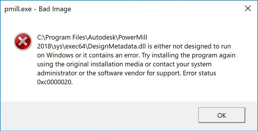 pmill.exe- Bad image while launching PowerMill