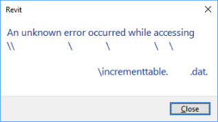 新しいrevitローカルファイルの同期または作成中に アクセス中に不明なエラーが発生しました 増分テーブル Dat というエラーが発生しました Revit 製品 Autodesk Knowledge Network