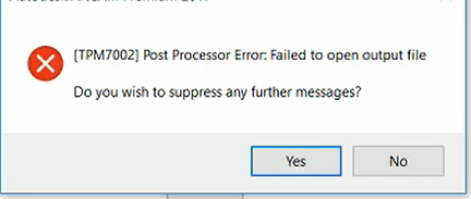 How to resolve TPM7002 Post Processor Error with ArtCAM
