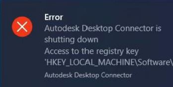 "Autodesk Desktop Connector Est En Cours D'arrêt. Accès à La Clé De ...