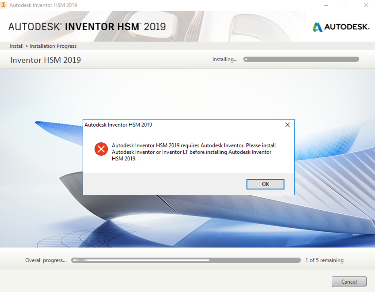 "Autodesk Inventor HSM Requires Autodesk Inventor" During Inventor HSM ...